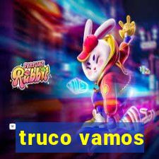 truco vamos